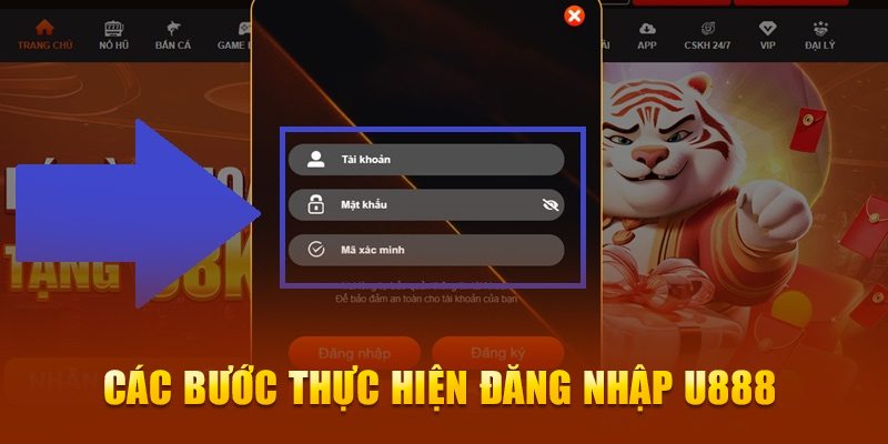 Hướng dẫn thao tác đăng nhập U888 an toàn nhất